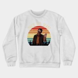 Uncle Roman Suck My Wake  Vintage Movie Crewneck Sweatshirt